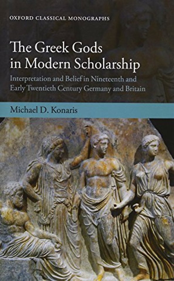 The Greek Gods in Modern Scholarship