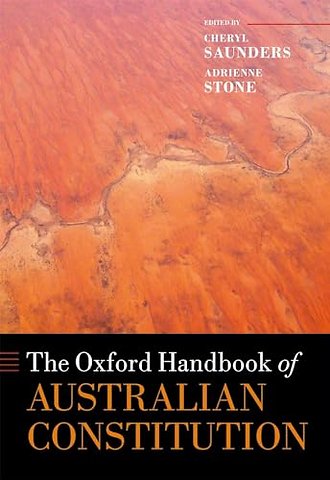 The Oxford Handbook of the Australian Constitution