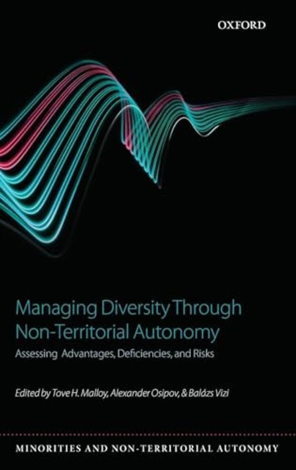 Managing Diversity through Non-Territorial Autonomy