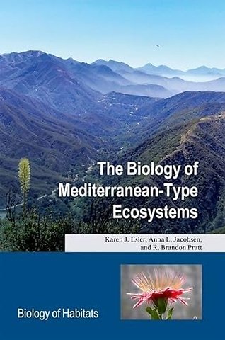 The Biology of Mediterranean-Type Ecosystems