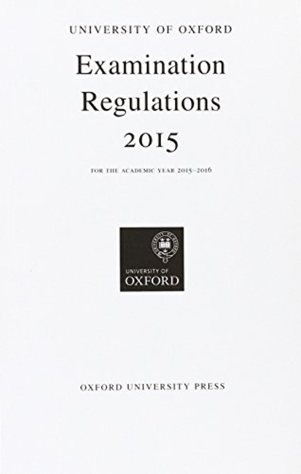 University of Oxford Examination Regulations 2015