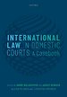 International Law in Domestic Courts International Law in Domestic Courts