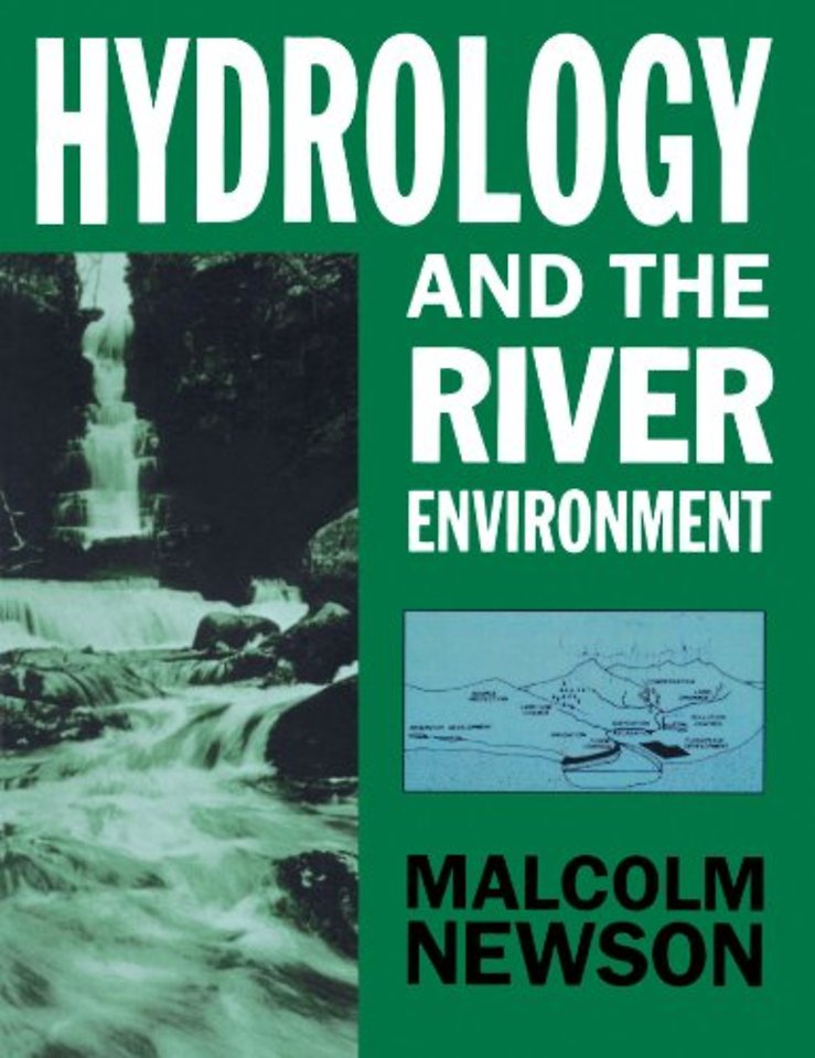 Hydrology and the River Environment