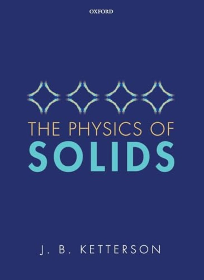 The Physics of Solids