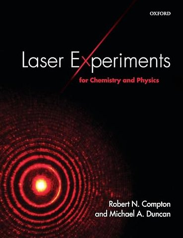 Laser Experiments for Chemistry and Physics