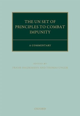 The United Nations Principles to Combat Impunity: A Commentary