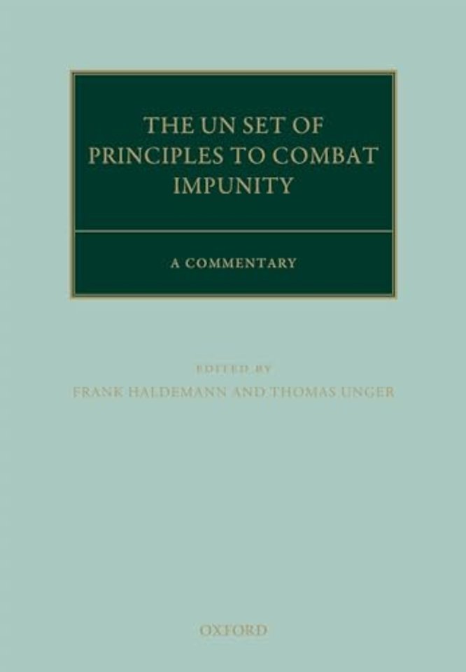 The United Nations Principles to Combat Impunity: A Commentary