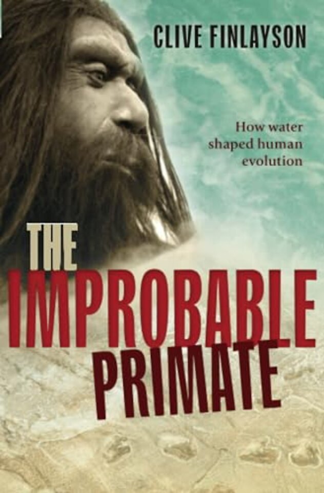 The Improbable Primate