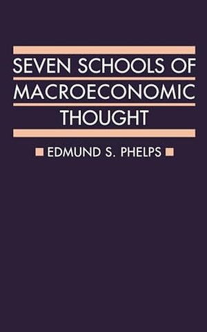 Seven Schools of Macroeconomic Thought