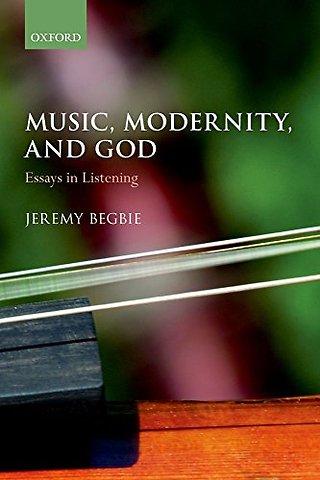 Music, Modernity, and God