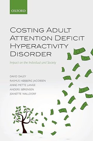 Costing Adult Attention Deficit Hyperactivity Disorder