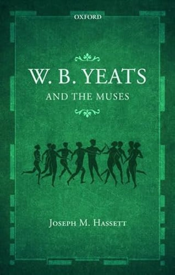 W.B. Yeats and the Muses