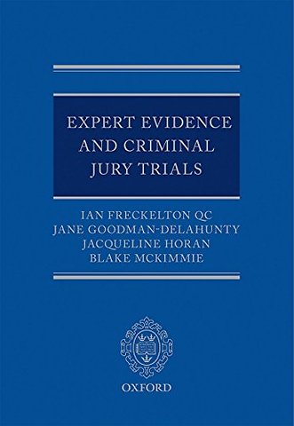 Expert Evidence and Criminal Jury Trials