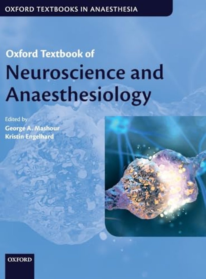 Oxford Textbook of Neuroscience and Anaesthesiology