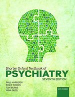 Shorter Oxford Textbook of Psychiatry