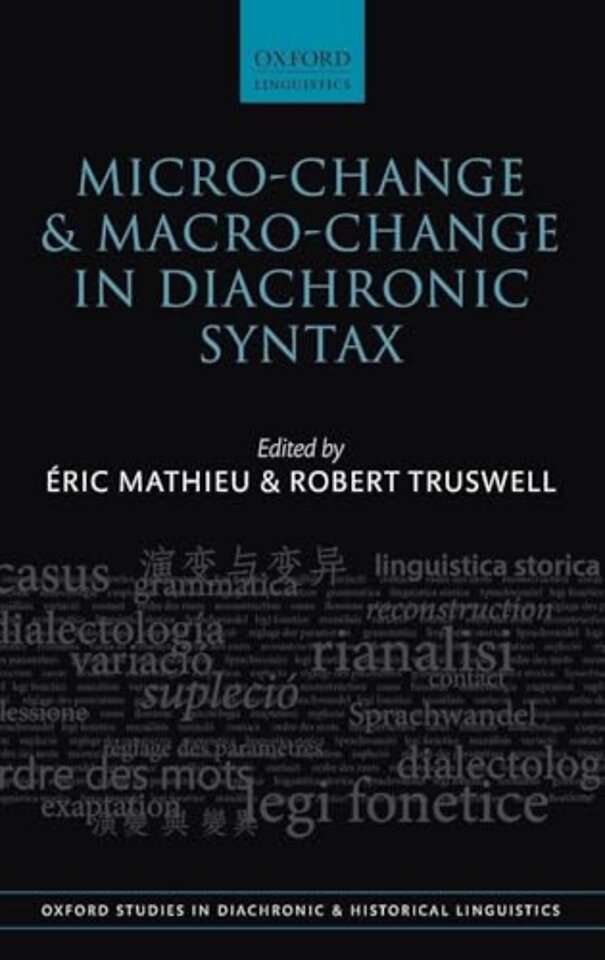 Micro-change and Macro-change in Diachronic Syntax