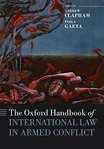 The Oxford Handbook of International Law in Armed Conflict