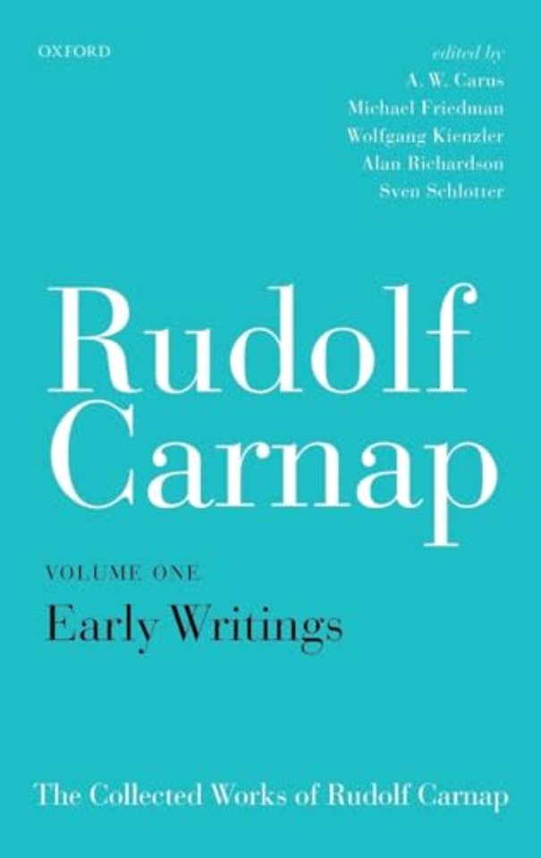 Rudolf Carnap: Early Writings