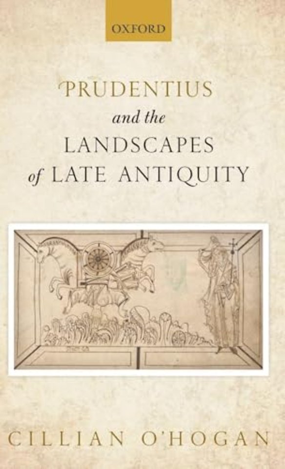 Prudentius and the Landscapes of Late Antiquity