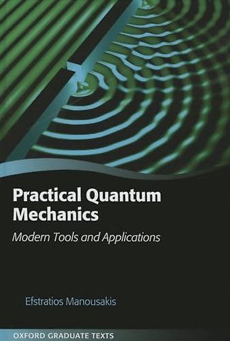 Practical Quantum Mechanics