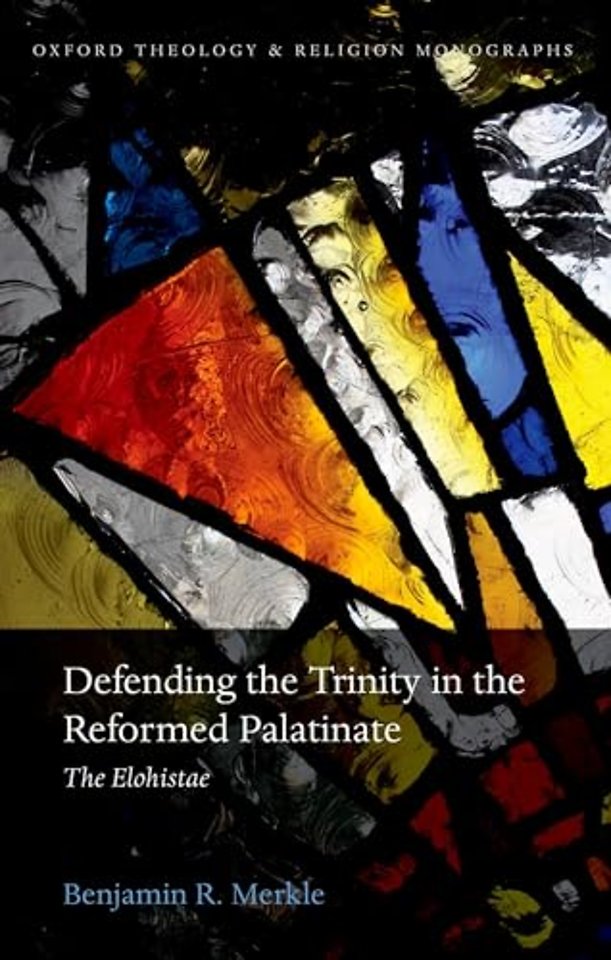 Defending the Trinity in the Reformed Palatinate