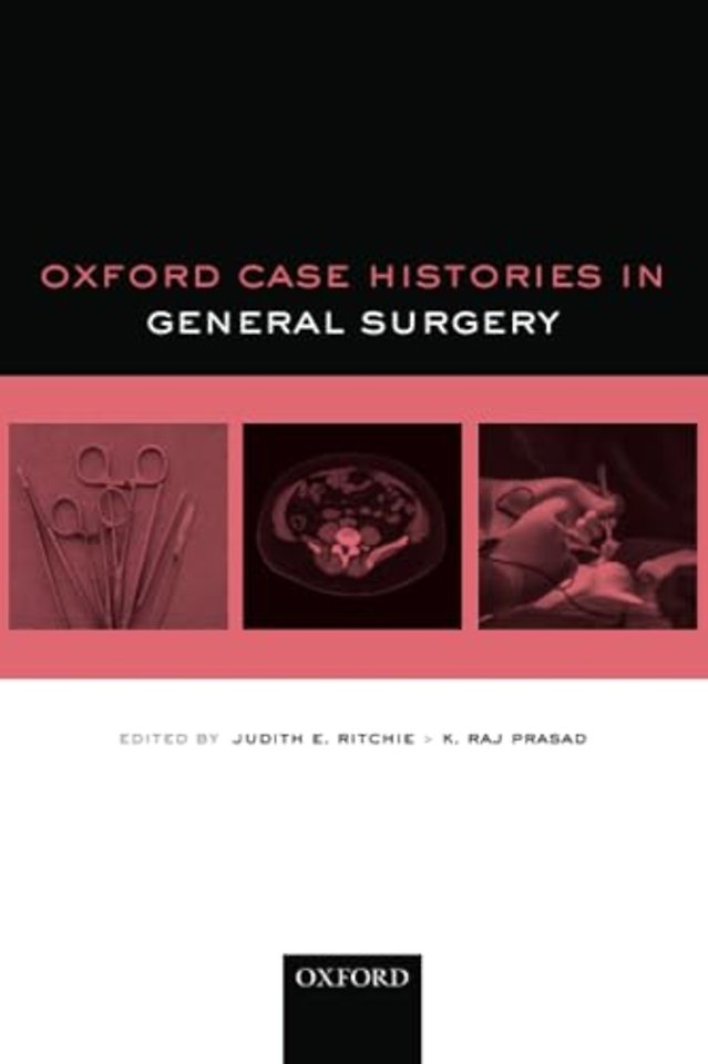 Oxford Case Histories in General Surgery