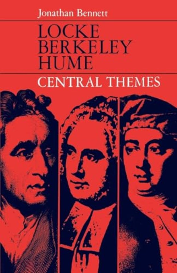 Locke, Berkeley, Hume; Central Themes