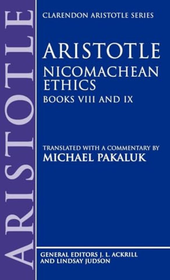 Aristotle: Nicomachean Ethics, Books VIII and IX