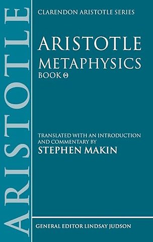 Aristotle: Metaphysics Theta