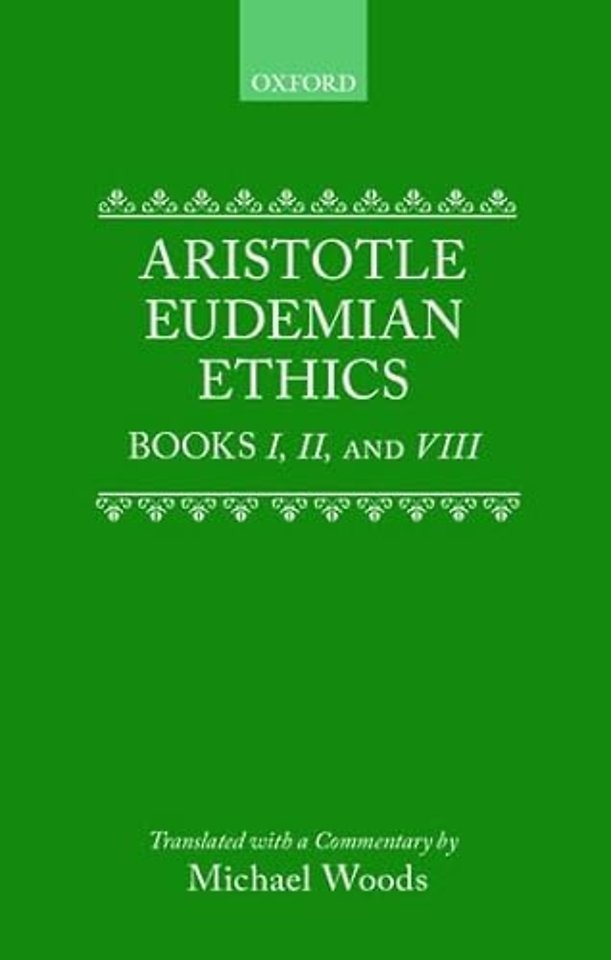 Eudemian Ethics Books I, II, and VIII