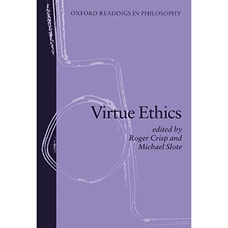 Virtue Ethics