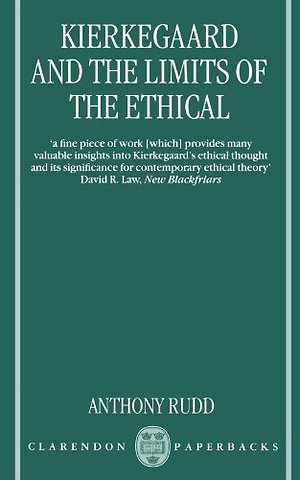 Kierkegaard and the Limits of the Ethical
