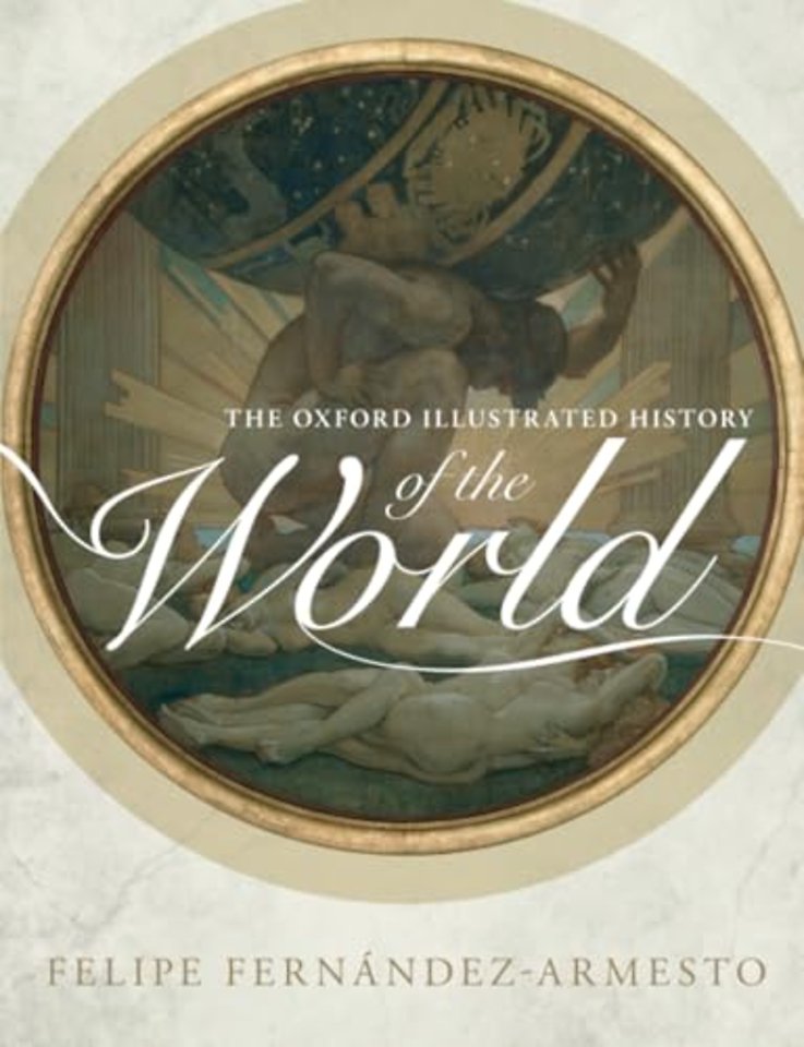The Oxford Illustrated History of the World