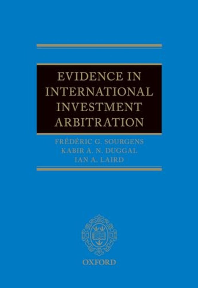 Evidence in International Investment Arbitration