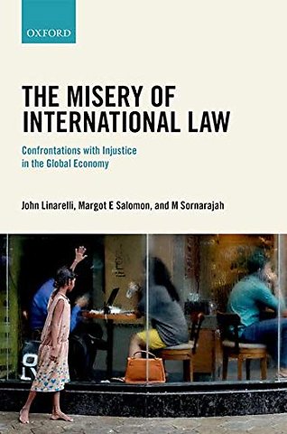 The Misery of International Law
