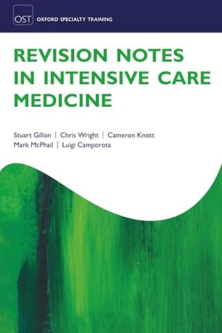 Revision Notes in Intensive Care Medicine