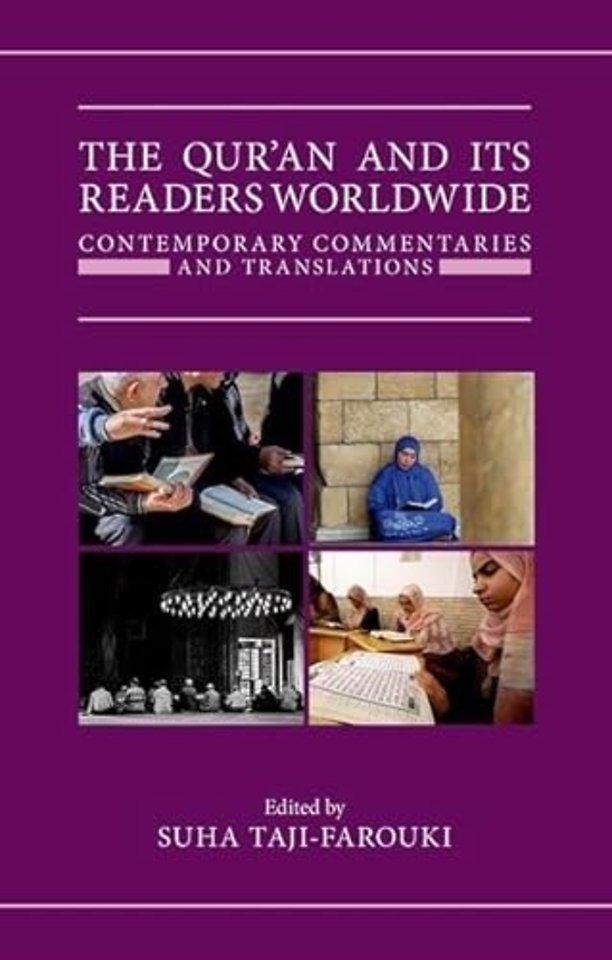 The Qur'an and its Readers Worldwide