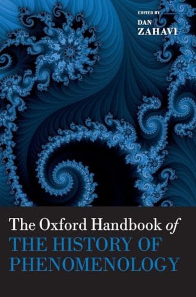 The Oxford Handbook of the History of Phenomenology