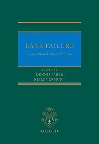 Bank Failure: Lessons from Lehman Brothers