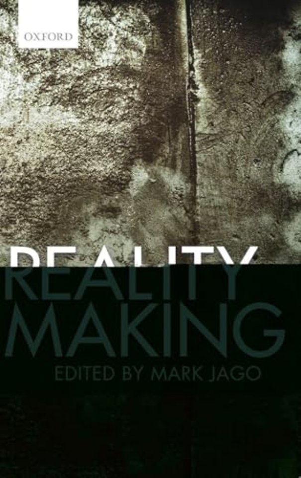Reality Making