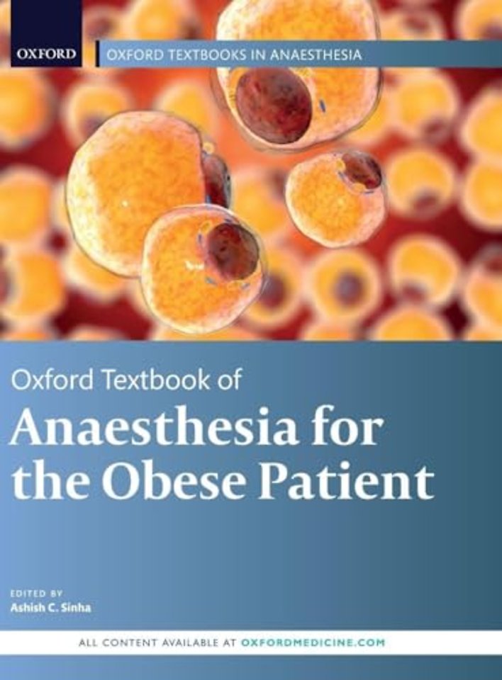 Oxford Textbook of Anaesthesia for the Obese Patient