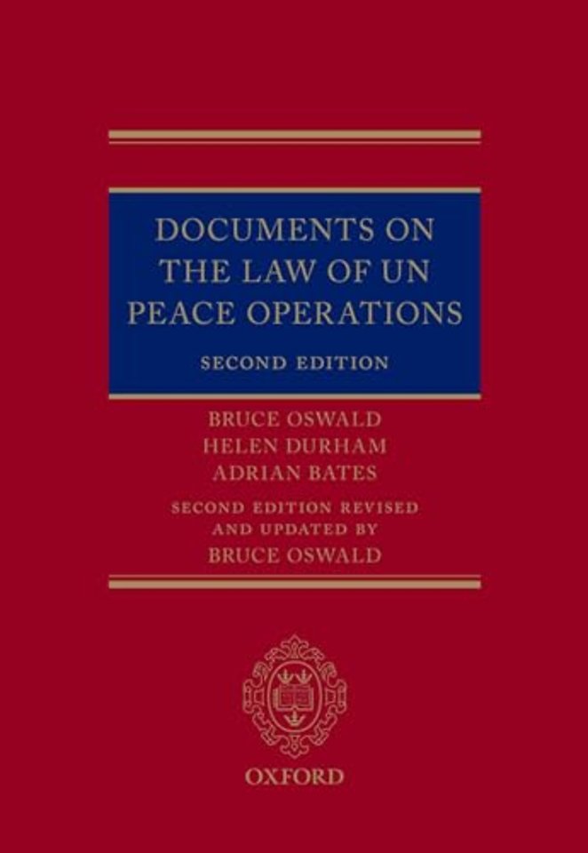 Documents on the Law of UN Peace Operations