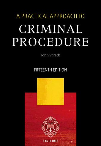 A Practical Approach to Criminal Procedure