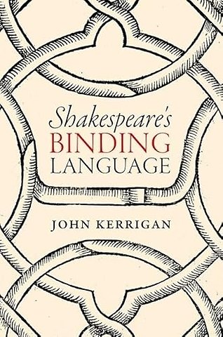 Shakespeare's Binding Language