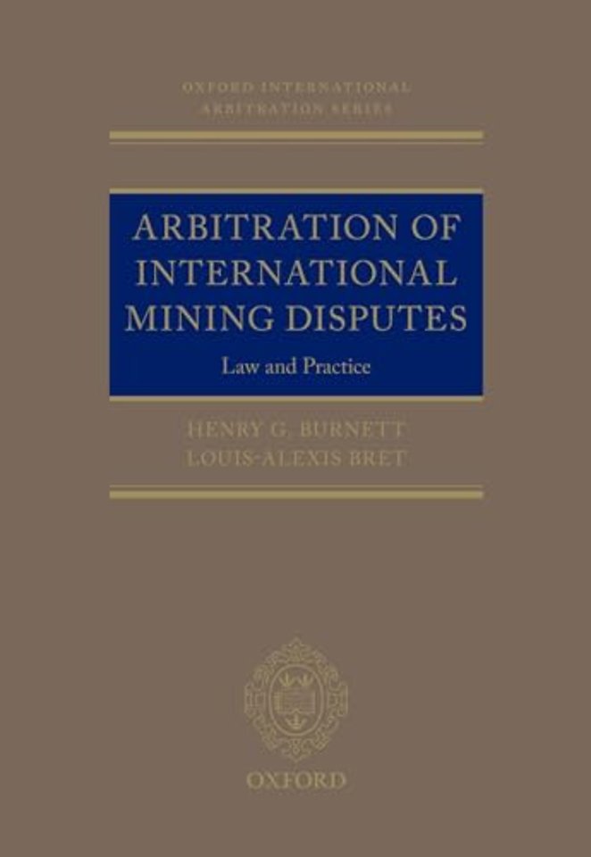 Arbitration of International Mining Disputes