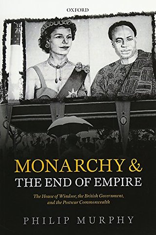 Monarchy and the End of Empire