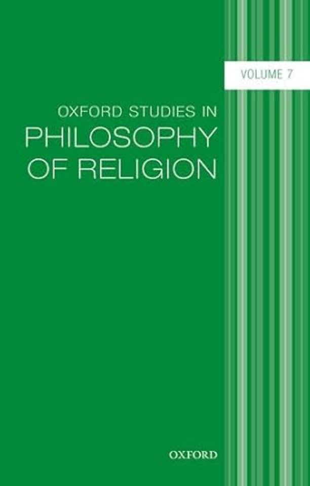 Oxford Studies in Philosophy of Religion, Volume 7