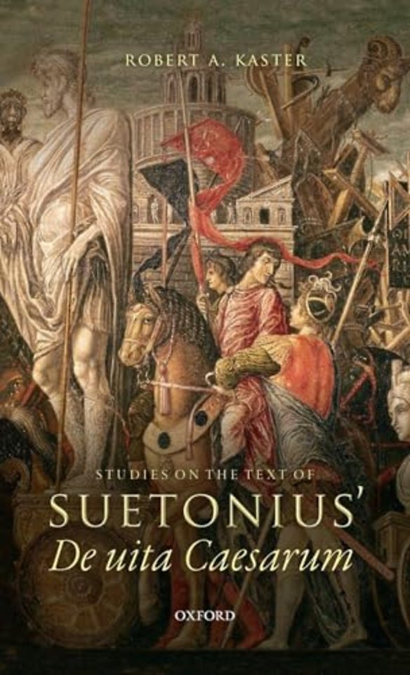 Studies on the Text of Suetonius' De uita Caesarum