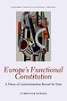 Europe's Functional Constitution Europe's Functional Constitution