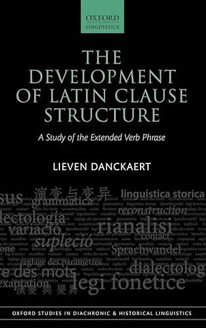 The Development of Latin Clause Structure
